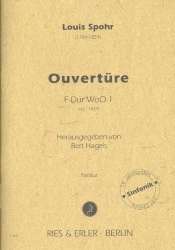 Ouvertüre F-Dur WoO1 : für Orchester - Louis Spohr