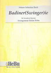 Badiner(Swinger)ie - Johann Sebastian Bach / Arr. S. Hohn