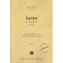 Suite E-Dur : für Orchester - Hans Rott