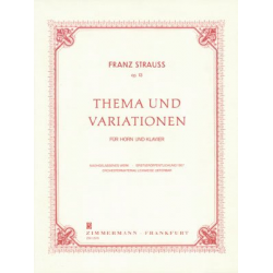 Thema und Variation op.13 für Horn & Klavier -Franz Strauss