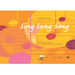 Buch: Sing Sang Song - Praktische Stimmbildung für 4-8jährige - Friedhilde Trüün