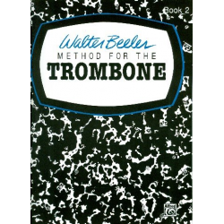 Method for the Trombone - BOOK 2 -Walter Beeler