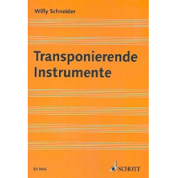 Buch: Transponierende Instrumente -Willy Schneider