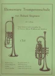 Elementare Trompetenschule 1. Teil -Richard Stegmann