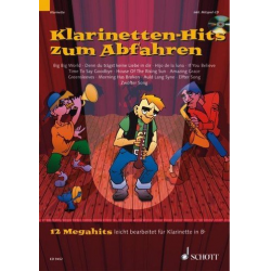 Klarinetten-Hits zum Abfahren - 12 Megahits für Klarinette - Diverse