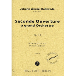 Ouvertüre Nr.2 op.44 : - Johann Wenzeslaus Kalliwoda