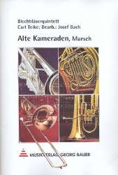 Alte Kameraden - Carl Teike / Arr. Josef Bach