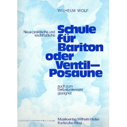 Schule für Bariton oder Ventilposaune -Wilhelm Wolf