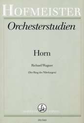 Orchesterstudien für Horn: Richard Wagner, Ring des Nibelungen - Richard Wagner