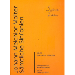 Sämtliche Sinfonien Band 93 - Sinfonie B-Dur Nr.169 : - Johann Melchior Molter