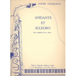 Andante & Allegro für Saxophon & Klavier - André Chailleux