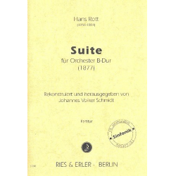 Suite B-Dur : für Orchester - Hans Rott