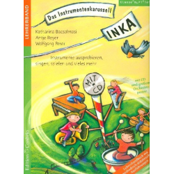 INKA - DAS INSTRUMENTENKARUSSELL - Lehrerheft - Buch/CD - Katharina Bacsalmasi