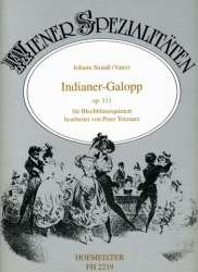 Indianer-Galopp, op. 111 -Johann Strauß / Strauss (Vater) / Arr.Peter Totzauer