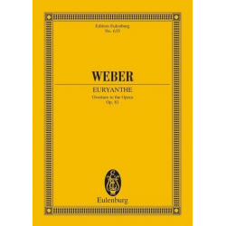 Euryanthe : Overture - Carl Maria von Weber