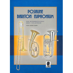 Posaune Bariton Euphonium Bd. 1 (Instrumentalschule) -Horst Rapp