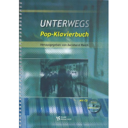Unterwegs (+CD): Pop Klavierbuch