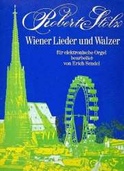 Wiener Lieder und Walzer für elektronische Orgel -Robert Stolz
