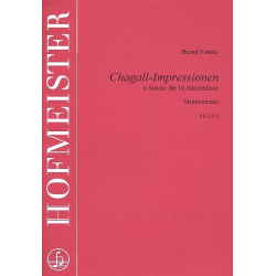 Chagall-Impressionen (für Horn, 4 Trompeten, 4 Posaunen und Tuba) - Stimmensatz -Bernd Franke