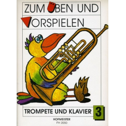 Zum Üben und Vorspielen für Trp. & Klavier Band 3 -Gerd Philipp