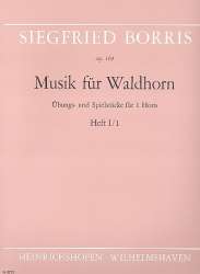 Musik für Waldhorn, Heft 1 op. 109 - Siegfried Borris