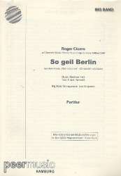 JE: So geil Berlin - Roger Cicero / Arr. Lutz Krajenski