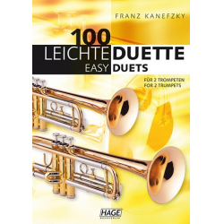 100 Leichte Duette für 2 Trompeten - Franz Kanefzky