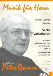 Sechs Variationen - Johann Ludwig Böhner / Arr. Peter Damm