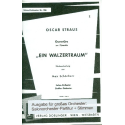 Ein Walzertraum - Oscar Straus