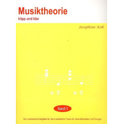 Musiktheorie klipp und klar Band 1 - Josephine Koh