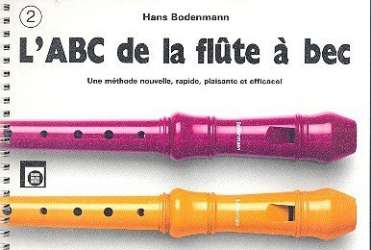 ABC de la Flute à bec 2 - Hans Bodenmann