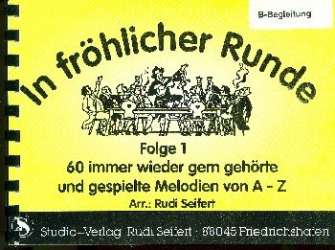 In fröhlicher Runde Band 1 : Begleitung in B ( Horn) - Rudi Seifert