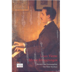 Louis Vierne : Meine - Louis Victor Jules Vierne
