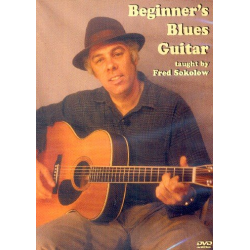 Beginning Blues Guitar : -Fred Sokolow