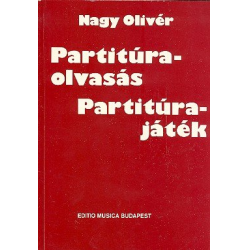 Partitúraolvasás - Partitúrajáték (un) - Oliver Nagy