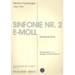 Sinfonie e-Moll Nr. 2 : Revisionsbericht - Wilhelm Furtwängler