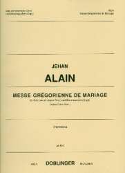 Messe gregorienne de mariage - Jehan Alain