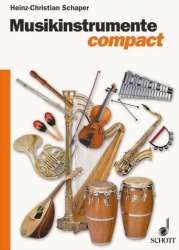Musikinstrumente compact : - Heinz-Christian Schaper