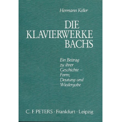 Die Klavierwerke Bachs - Hermann Keller