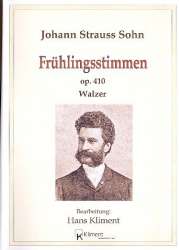 Frühlingsstimmen  (Walzer) op. 410 -Johann Strauß / Strauss (Sohn) / Arr.Hans Kliment sen.