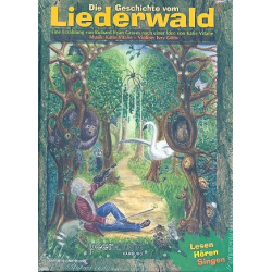 Die Geschichte vom Liederwald (+CD) - Richard Ryan Graves