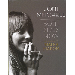 Joni Mitchell - Both Sides now : Conversations with Malka Marom - Malka Marom