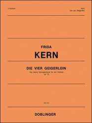 Die vier Geigerlein op. 73 - Frida Kern
