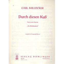 Durch diesen Kuß - Carl Millöcker