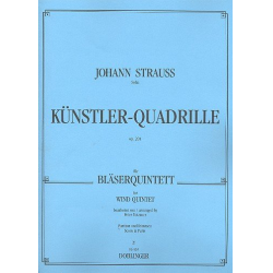 Künstler-Quadrille op. 201 -Johann Strauß / Strauss (Sohn) / Arr.Peter Totzauer