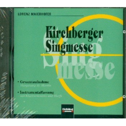 Kirchberger Singmesse : - Lorenz Maierhofer