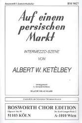 Auf einem persischen Markt - Intermezzo-Szene -Albert W. Ketelbey / Arr.Ernst Schmidt-Köthen