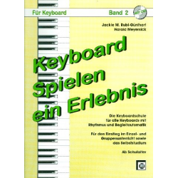 Keyboard spielen, ein Erlebnis, Bd. 2 - Jacki Rubi-Günthart