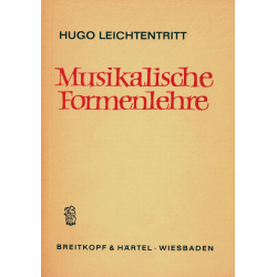 Musikalische Formenlehre - Hugo Leichtentritt