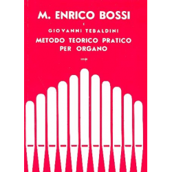 Metodo teorico pratico per - Marco Enrico Bossi
